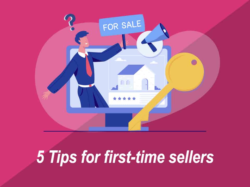 top-5-tips-for-first-time-home-sellers